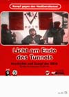 Licht am Ende des Tunnels