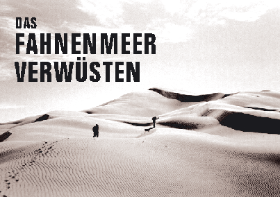 das fahnenmeer verwüsten