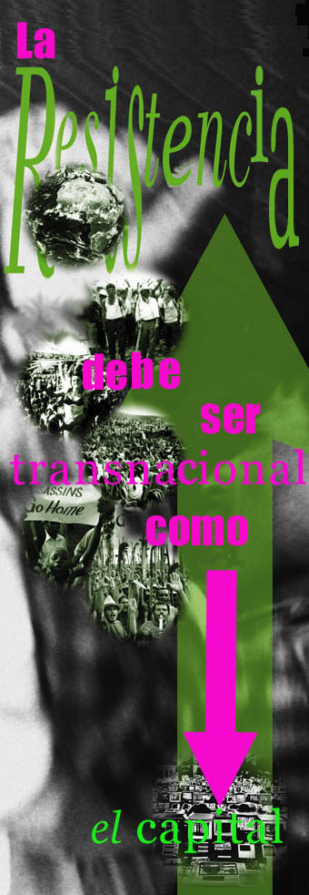 LA RESISTENCIA DE SER TRANSNACIONAL COMO EL CAPITAL