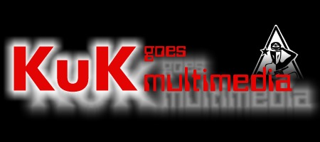 KuK goes Multimedia?