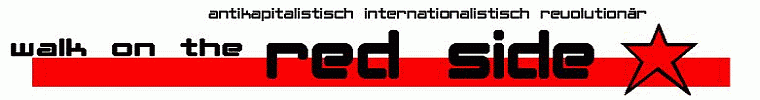 RED SIDE - antikapitalistisch internationalistisch revolutionär