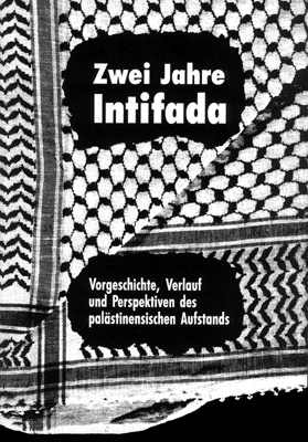 Zwei Jahre Intifada