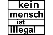 Kein Mensch ist illegal!