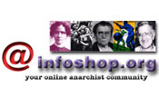 infoshop.org - Your Online Anarchist Community.